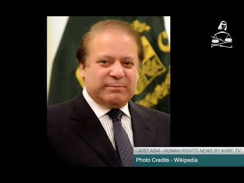 AHRC TV: Pakistan Supreme Court disqualifies Nawaz Sharif and other stories in JUST ASIA, Episode 182